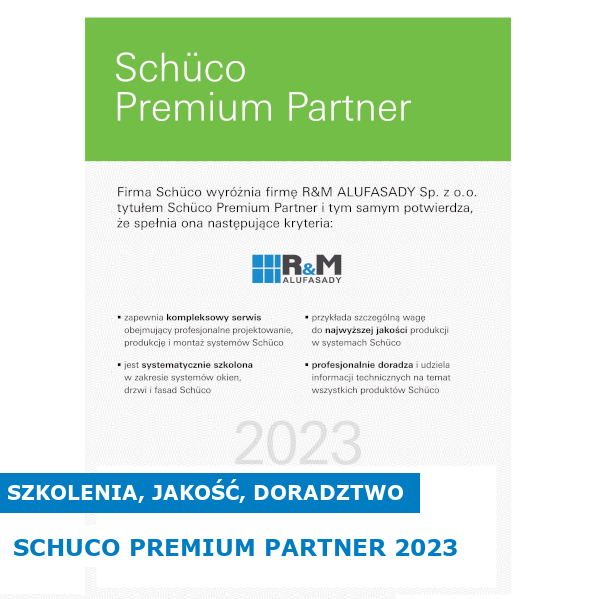 Z dumą prezentujemy Certyfikat Schüco Premium Partner.
